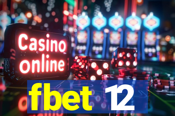 fbet 12